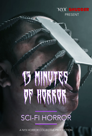 13 MINUTES OF HORROR