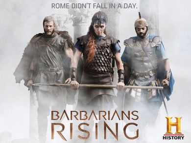 HISTORY CHANNEL: Barbarians Rising