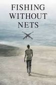 FISHING WITHOUT NETS
