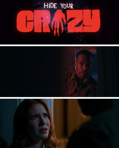 Executive Producer, HIDE YOUR CRAZY