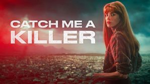 Catch Me A Killer