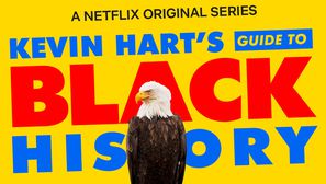 KEVIN HART'S GUIDE TO BLACK HISTORY