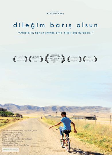 My Wish is Peace (Dileğim Barış Olsun)