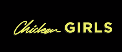 Chicken Girls