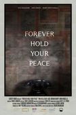 Forever Hold Your Peace