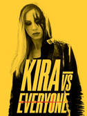 Kira vs. Everyone