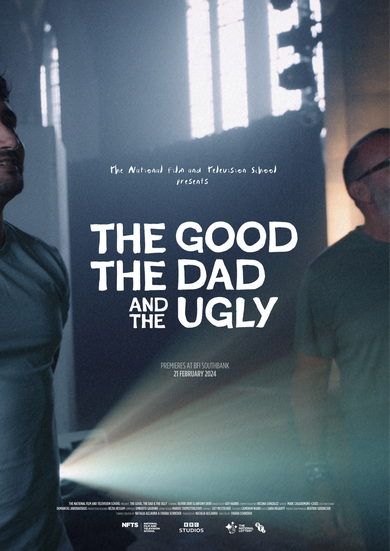 The Good, the Dad & the Ugly