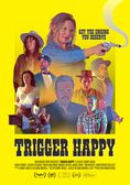 Trigger Happy