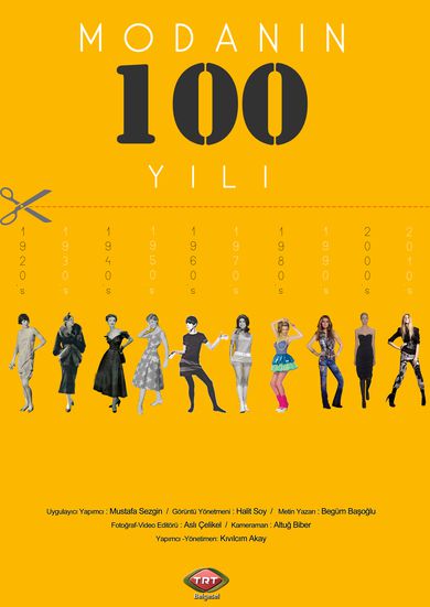 A Hundred Years Of Fashion (Modanın 100 Yılı)