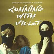 Running With Violet  (Season 1)